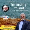 Journey into Intimacy with God